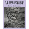 The 1980 Eruption of Mt. St. Helens - Paperback