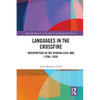 Languages in the Crossfire: Interpreters in the Spanish Civil War (1936-1939) - Paperback