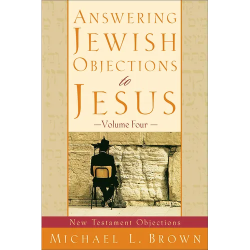 Answering Jewish Objections to Jesus - Paperback