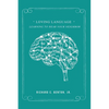 Loving Language: Learning to Hear Your Neighbor - Paperback