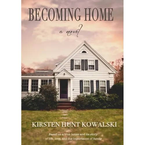 Becoming Home - Paperback