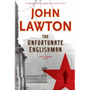 The Unfortunate Englishman - Paperback