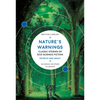 Nature's Warnings: Classic Stories of Eco-Science Fiction - Paperback