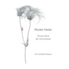 Prairie Smoke: Poems from the Grasslands - Paperback