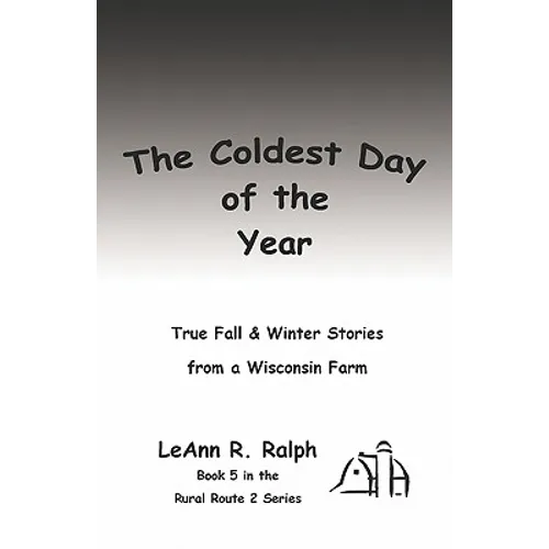 The Coldest Day of the Year - Paperback