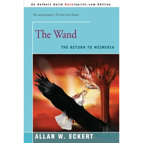The Wand: The Return to Mesmeria - Paperback