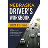 Nebraska Driver's Workbook: 320+ Practice Driving Questions to Help You Pass the Nebraska Learner's Permit Test - Paperback