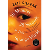 10 Minutes 38 Seconds in This Strange World - Paperback