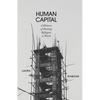 Human Capital: A History of Putting Refugees to Work - Hardcover