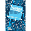 Digitizing Government: Understanding and Implementing New Digital Business Models - Paperback