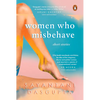 Women Who Misbehave - Hardcover
