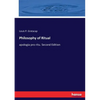Philosophy of Ritual: apologia pro ritu. Second Edition - Paperback