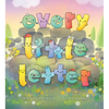 Every Little Letter - Hardcover