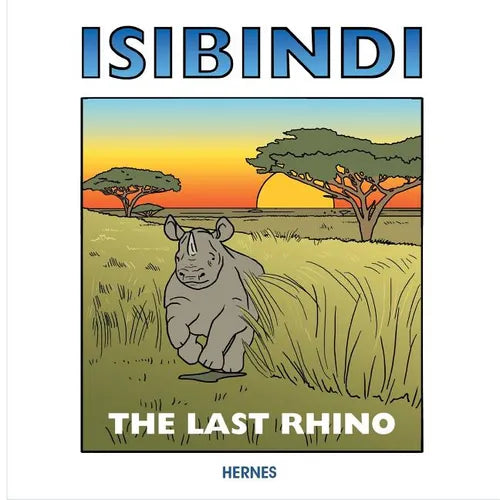 Isibindi: The Last Rhino - Paperback