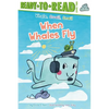 When Whales Fly: Ready-To-Read Level 2 - Hardcover