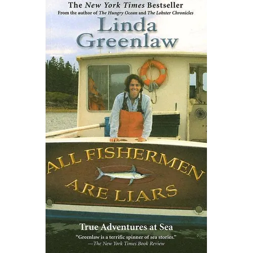 All Fishermen Are Liars: True Tales from the Dry Dock Bar - Paperback