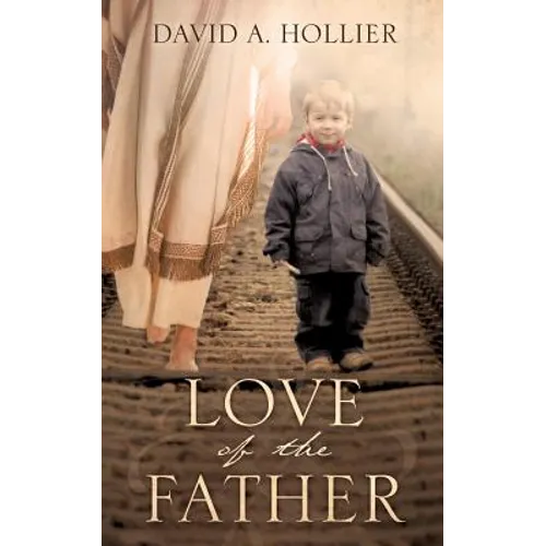 Love of the Father - Paperback
