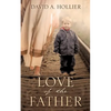 Love of the Father - Paperback