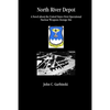 North River Depot - Paperback