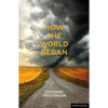How the World Began - Paperback