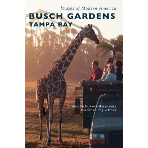 Busch Gardens Tampa Bay - Hardcover