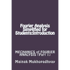 Fourier Analysis Simplified for Students: Introduction - Paperback