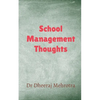 School Management Thoughts - Paperback