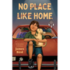 No Place Like Home - Paperback