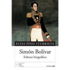 Simón Bolívar: Esbozo biográfico - Paperback