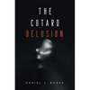 The Cotard Delusion - Paperback