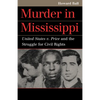 Murder in Mississippi: United States v. Price and the Struggle for Civil Rights - Paperback
