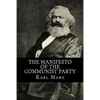 The Manifesto of the Communist Party - Paperback