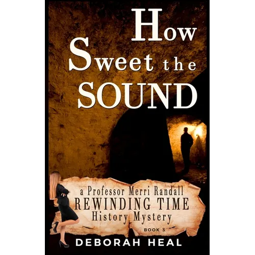 How Sweet the Sound - Paperback
