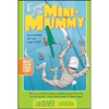 Escape of the Mini-Mummy - Paperback