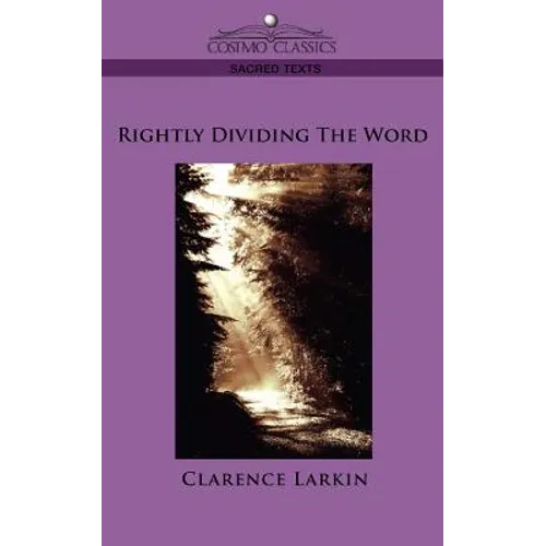 Rightly Dividing the Word - Paperback
