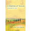 A Battle of Souls: Prelude to War - Paperback