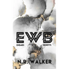 EWB (Enemies With Benefits) - Discreet Edition - Paperback