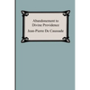 Abandonment To Divine Providence - Paperback