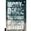 Moby-Dick; or, The Whale - Hardcover