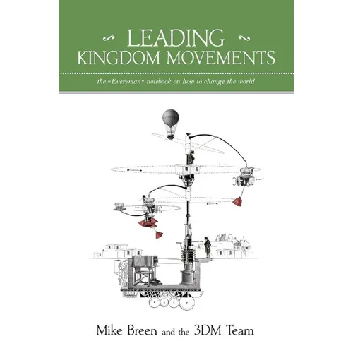 Leading Kingdom Movements - Paperback