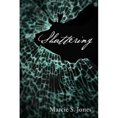 Shattering - Paperback