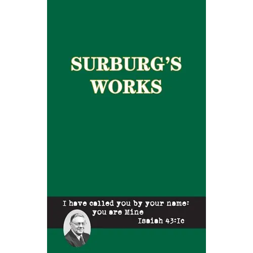 Surburg's Works - Bible - Hardcover