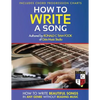 How To Write a Song: How to Write Beautiful Songs in Any Genre without Reading Music, Includes Chord Progression Charts - Paperback