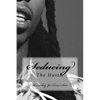 Seducing The Hustle: The Hustle - Paperback