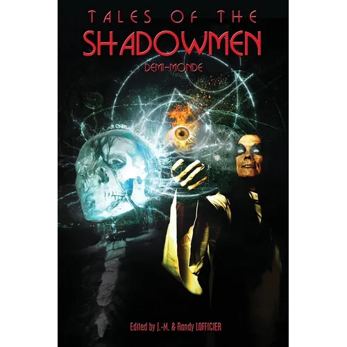 Tales of the Shadowmen 19: Demi-Monde - Paperback