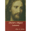 Christ's Object Lessons - Paperback