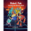 Robot Fun Coloring and Activity Book Kids Ages 4-8: Dot-to-Dot, Tracing, Coloring, Mazes, Word Search, Spot Differences - Paperback