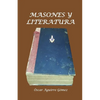 Masones y Literatura - Paperback