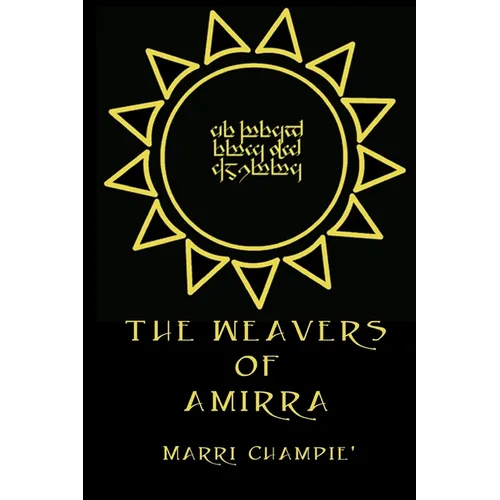 The Weavers of Amirra - Paperback