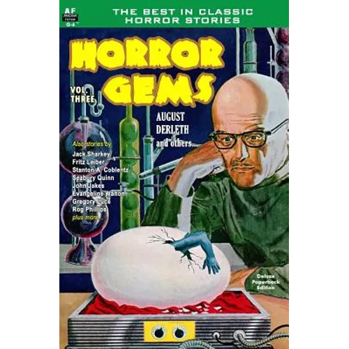 Horror Gems, Vol. Three: August Derleth and others - Paperback